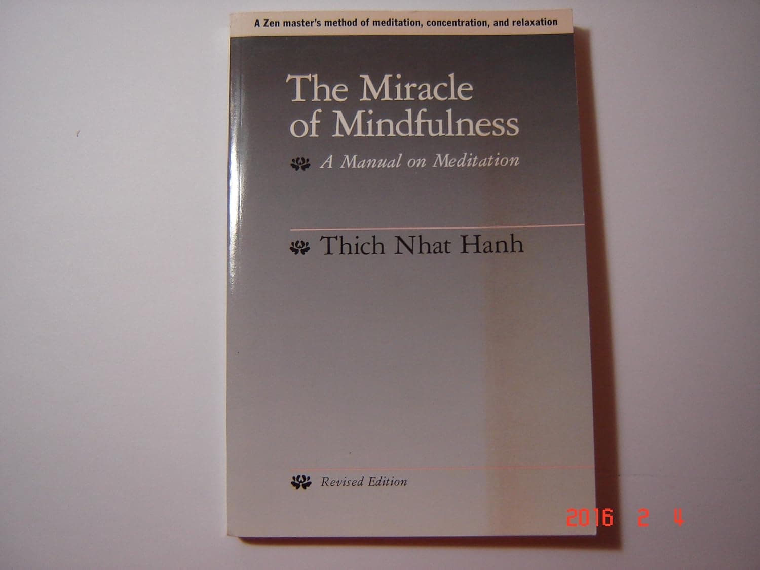 The Miracle of Mindfulness